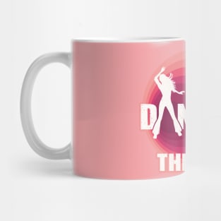 Dancing the best Therapy Mug